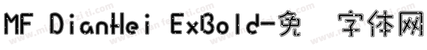 MF DianHei ExBold字体转换